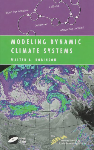 Modeling Dynamic Climate Systems