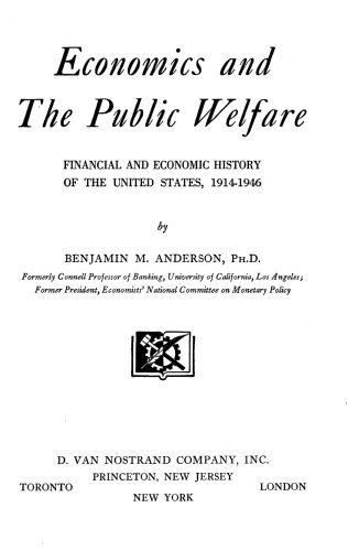 Economics and the Public Welfare