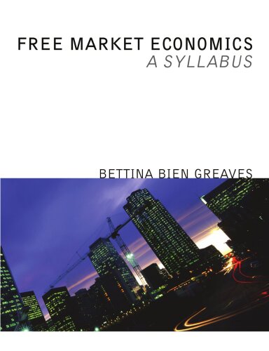 Free Market Economics: A Syllabus