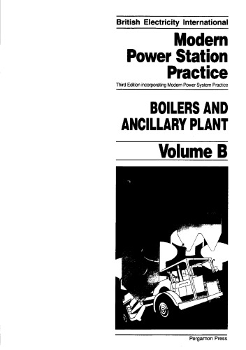 Boilers and Ancillary Plant, Volume Volume B, Third Edition