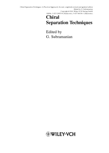 Chiral Separation Techniques: A Practical Approach