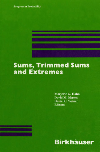 Sums, Trimmed Sums and Extremes