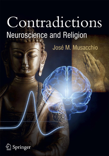 Contradictions: Neuroscience and Religion