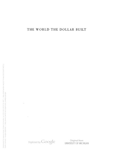 The World the Dollar Built