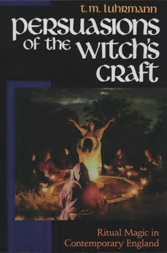 Persuasions of the Witch’s Craft