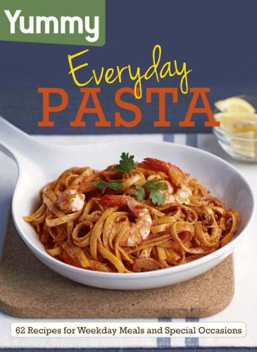 Yummy everyday pasta