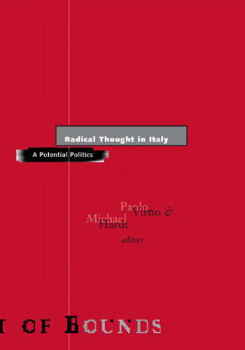 Radical Thought in Italy: A Potential Politics