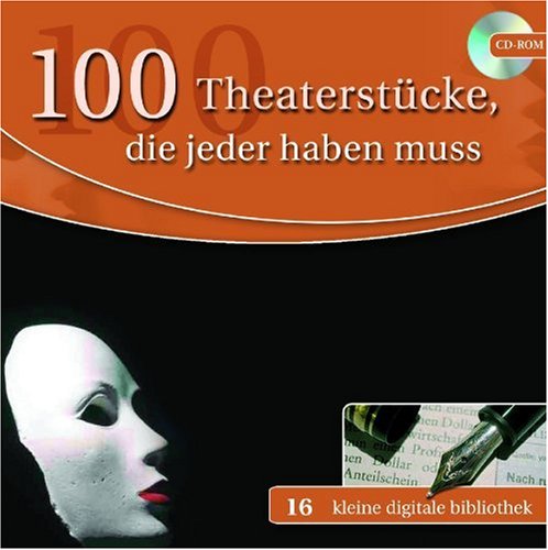 100 Theaterstücke, die jeder haben muss