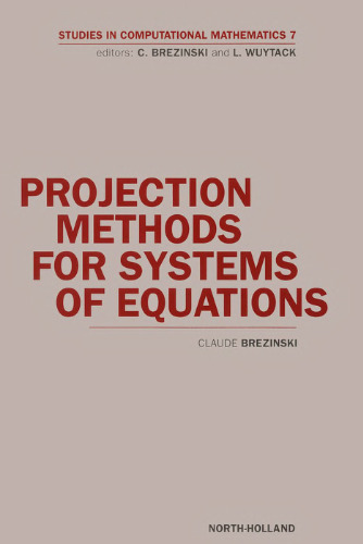 Projection Methods for Systems of Equations