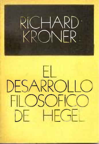 El desarrollo filosófico de Hegel