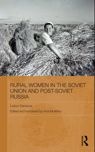 Rural Women in the Soviet Union and Post-Soviet Russia 