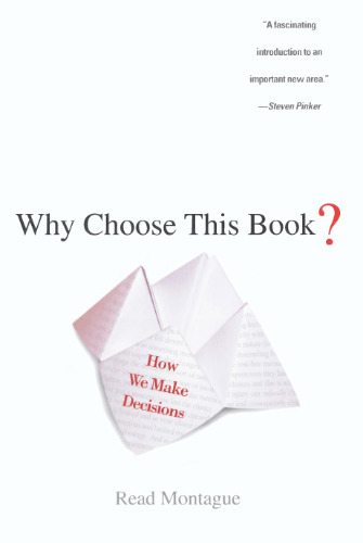 Why Choose This Book?: How We Make Decisions