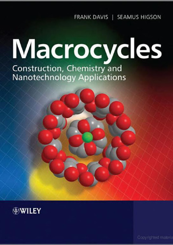 Macrocycles: Construction, Chemistry and Nanotechnology Applications