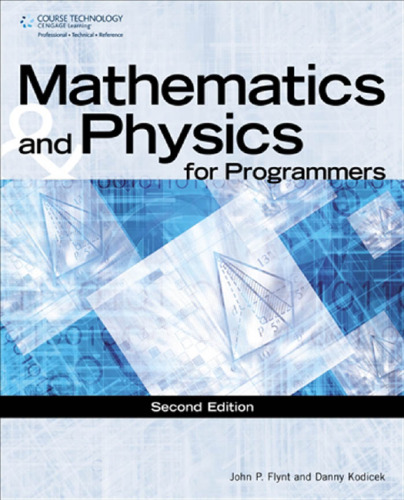 Mathematics & Physics for Programmers 