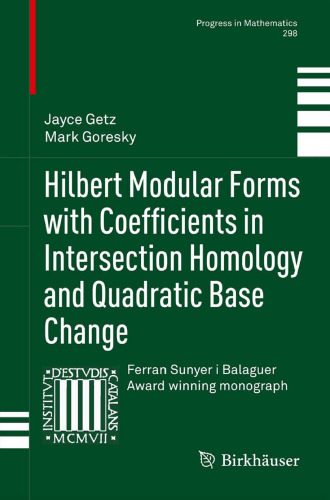 Hilbert Modular Forms with Coefficients in Intersection Homology and Quadratic Base Change 