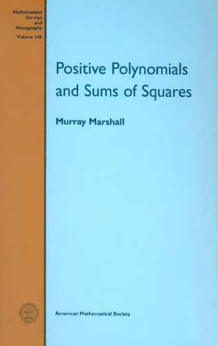 Positive polynomials and sums of squares