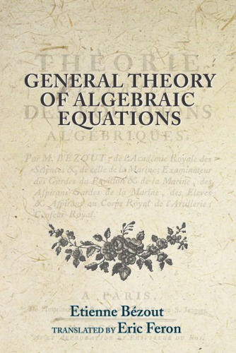 General theory of algebraic equations