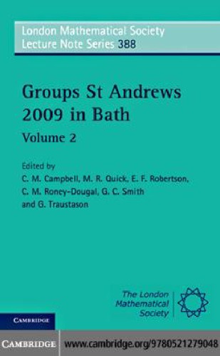 Groups St Andrews 2009 in Bath. Vol.2