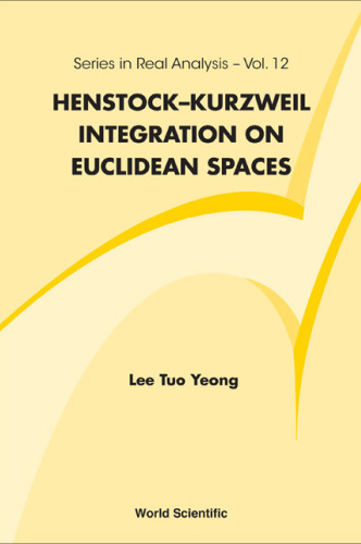 Henstock-Kurzweil Integration on Euclidean Spaces 