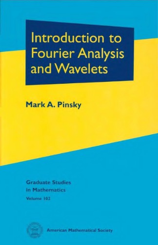 Introduction to Fourier analysis and wavelets