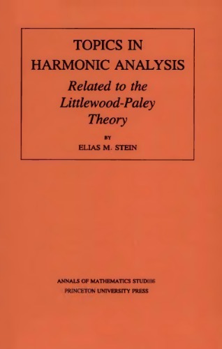 Topics in harmonic analysis, related to the Littlewood-Paley theory