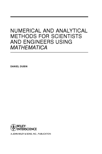 Numerical and analytical methods for scientists and engineers using mathematica