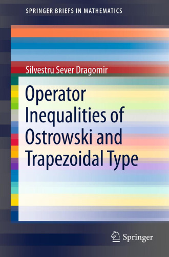 Operator Inequalities of Ostrowski and Trapezoidal Type 