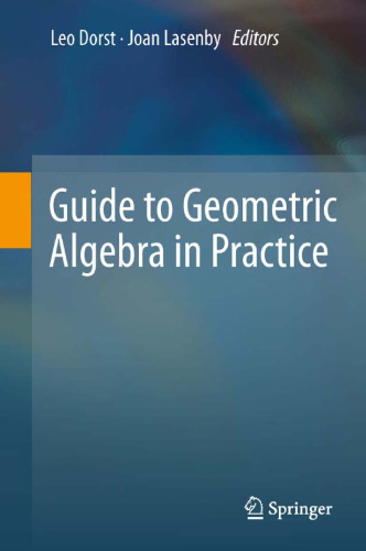 Guide to geometric algebra in practice