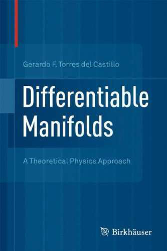 Differentiable Manifolds: A Theoretical Physics Approach