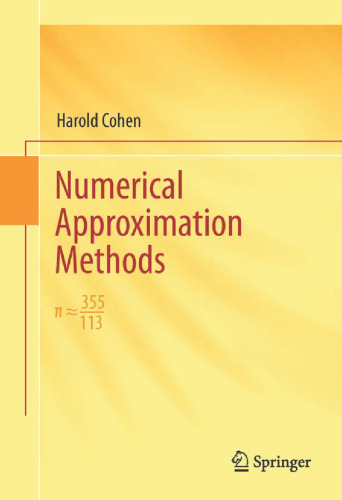 Numerical Approximation Methods: π ≈ 355/113