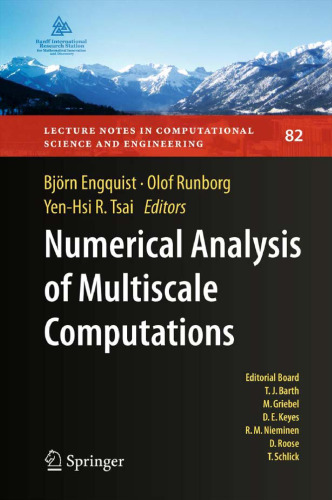 Numerical Analysis of Multiscale Computations: Proceedings of a Winter Workshop at the Banff International Research Station 2009 