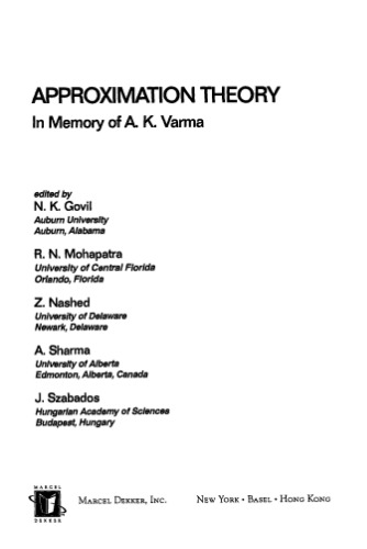 Approximation Theory: In Memory of A.K.Varma