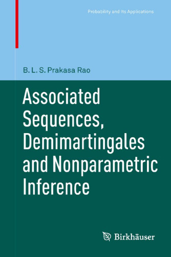 Associated Sequences, Demimartingales and Nonparametric Inference 