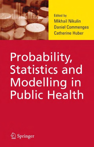 Probability, statistics and modelling in public health