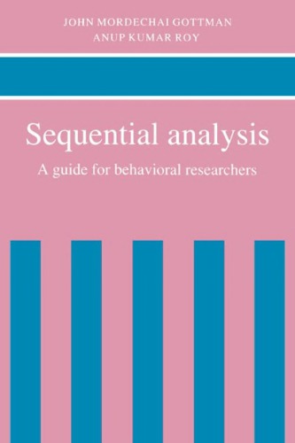 Sequential analysis: A guide for behavioral researchers