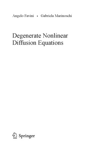 Degenerate Nonlinear Diffusion Equations