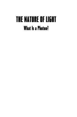 The Nature of Light: What is a Photon? 