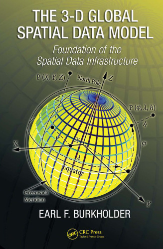 The 3-D Global Spatial Data Model: Foundation of the Spatial Data Infrastructure