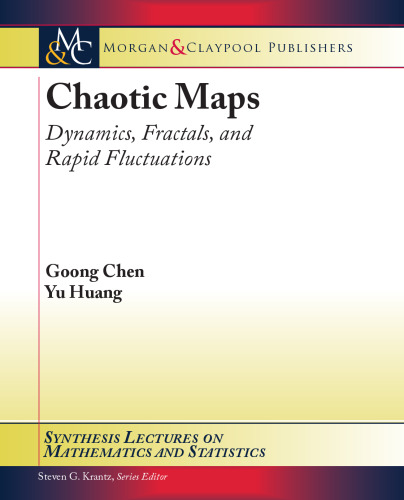 Chaotic Maps: Dynamics, Fractals, and Rapid Fluctuations 