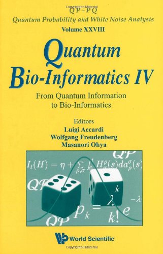 Quantum Bio-informatics IV: From Quantum Information to Bio-informatics 