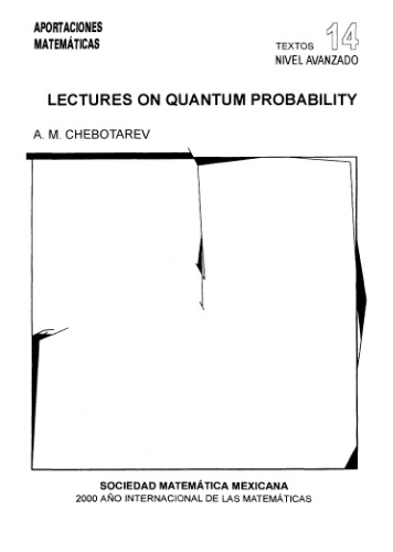 Lectures on quantum probability