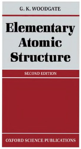 Elementary atomic structure