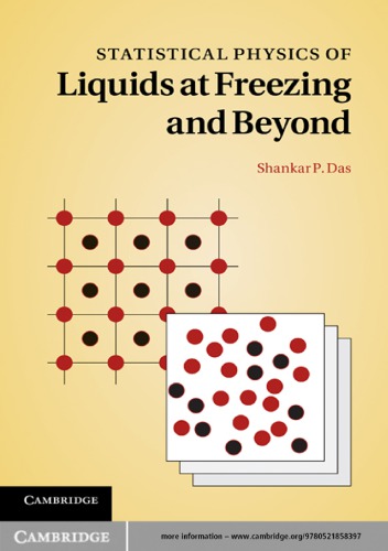 Statistical Physics of Liquids at Freezing and Beyond