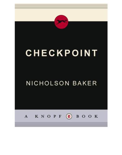 Checkpoint: A Novel