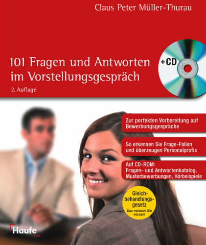 Die 101 Fragen und Antworten im Vorstellungsgespräch