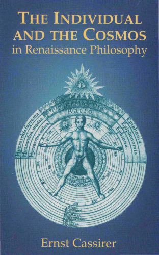 The Individual and the Cosmos in Renaissance Philosophy