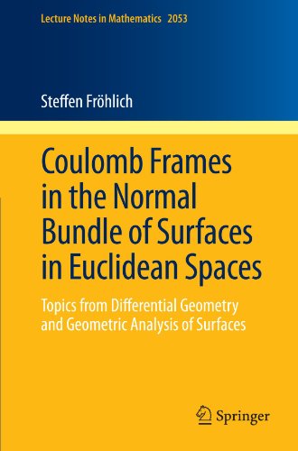 Coulomb Frames in the Normal Bundle of Surfaces in Euclidean Spaces: Topics from Differential Geometry and Geometric Analysis of Surfaces