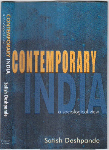 Contemporary India:  A Sociological View