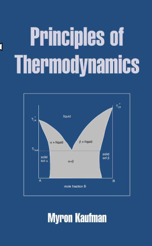 Principles of Thermodynamics (Undergraduate Chemistry: A Series of Textbooks)