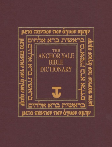 Anchor Bible Dictionary (6 Volumes)